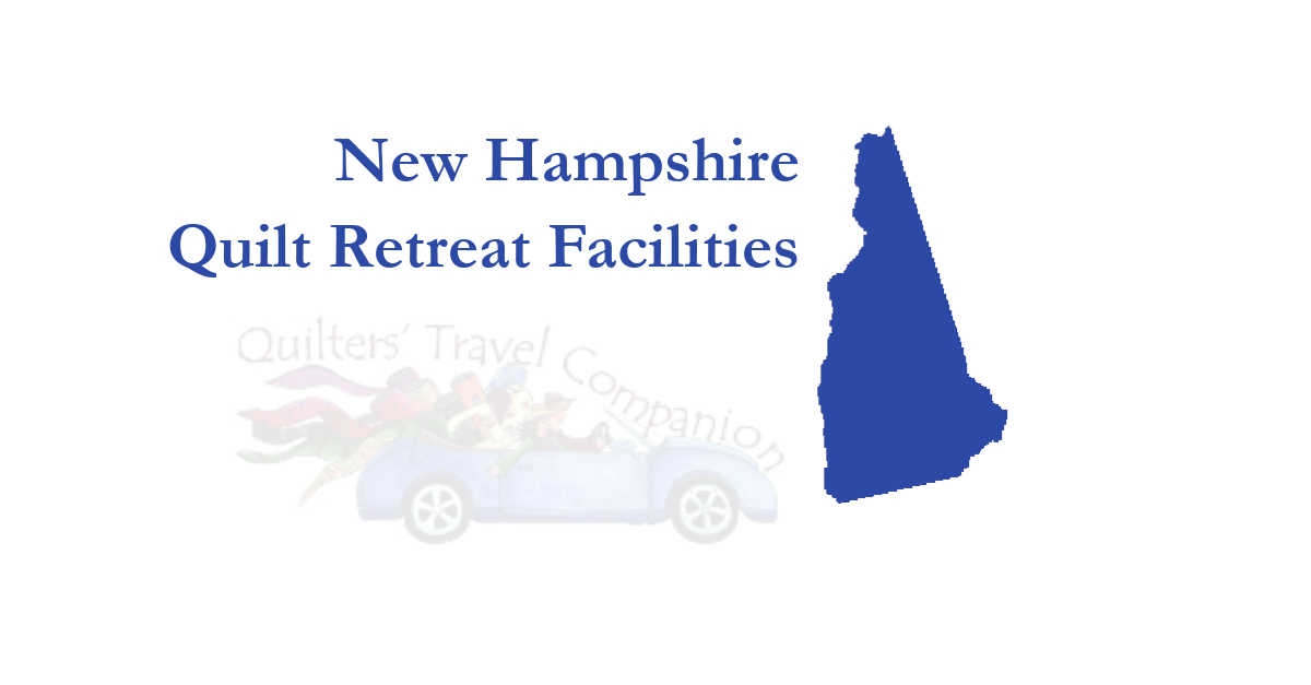 quilt retreat facilities of new hampshire