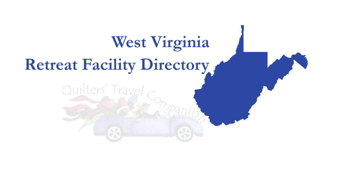 quilt retreat facilities of west virginia