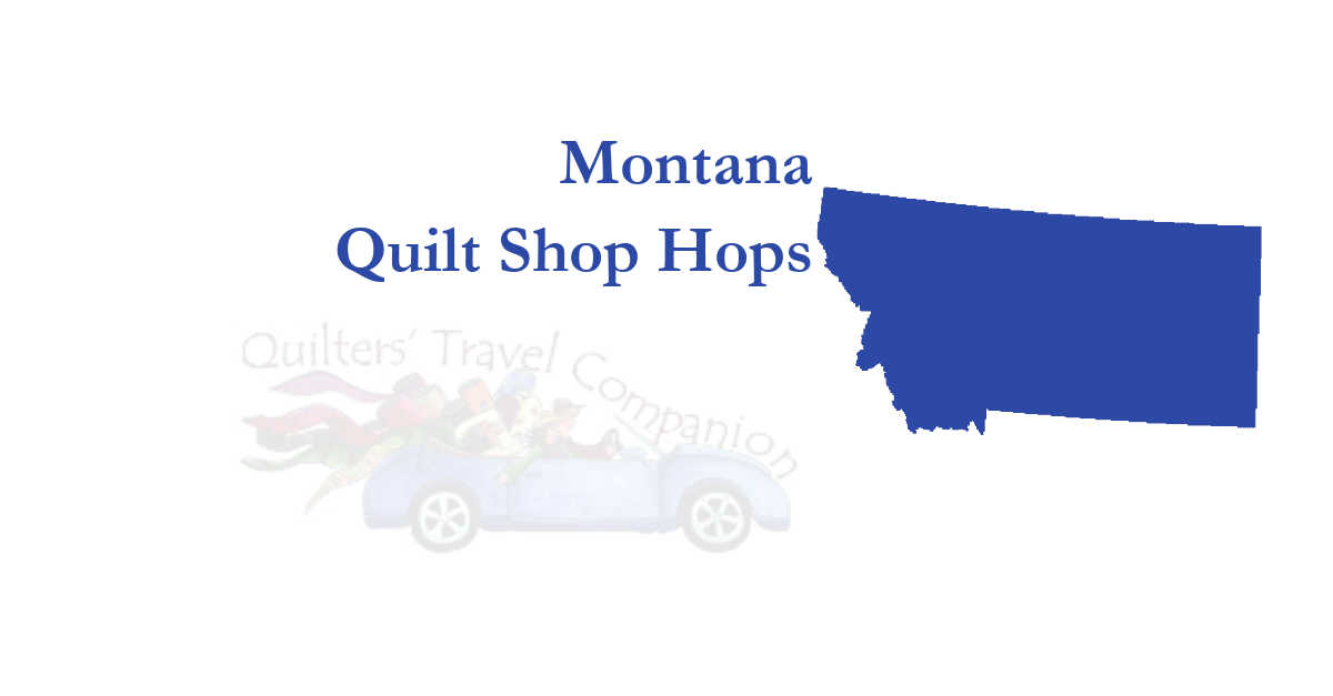 quilt shop hops of montana