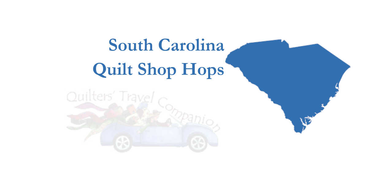 quilt shop hops of south carolina