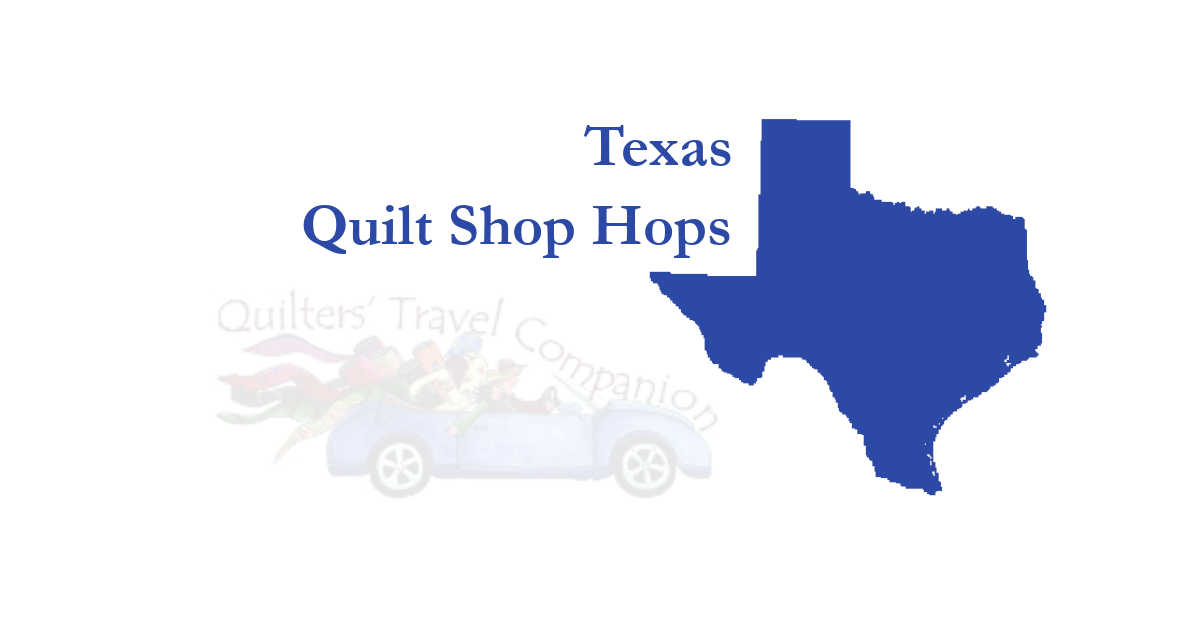 quilt shop hops of texas