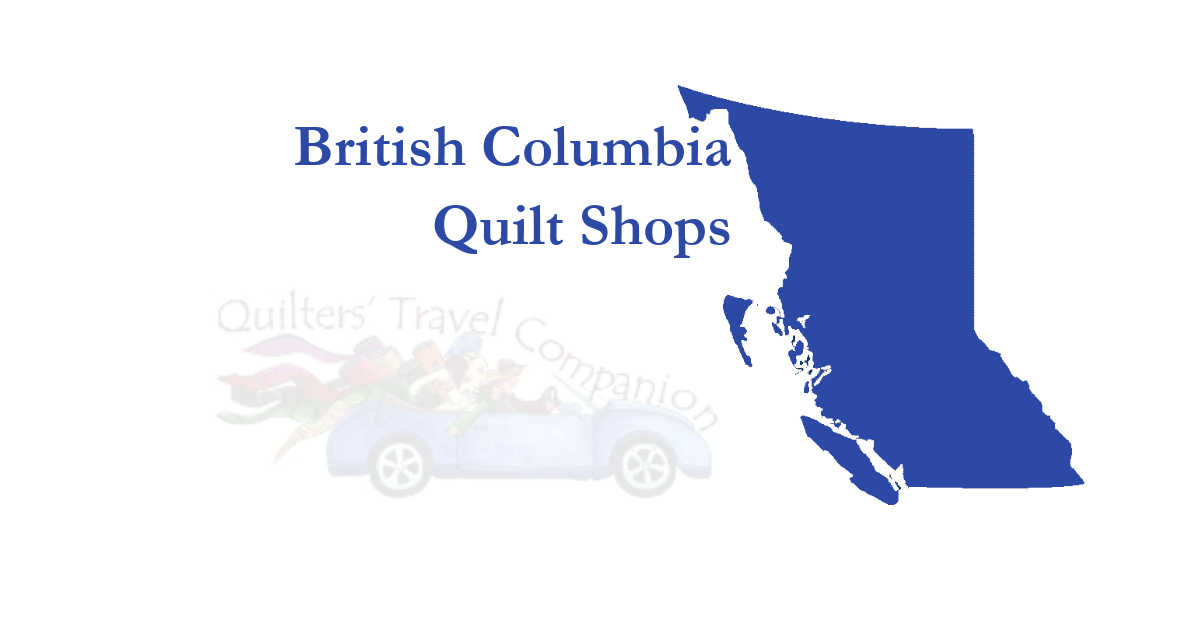 quilt shops of british columbia