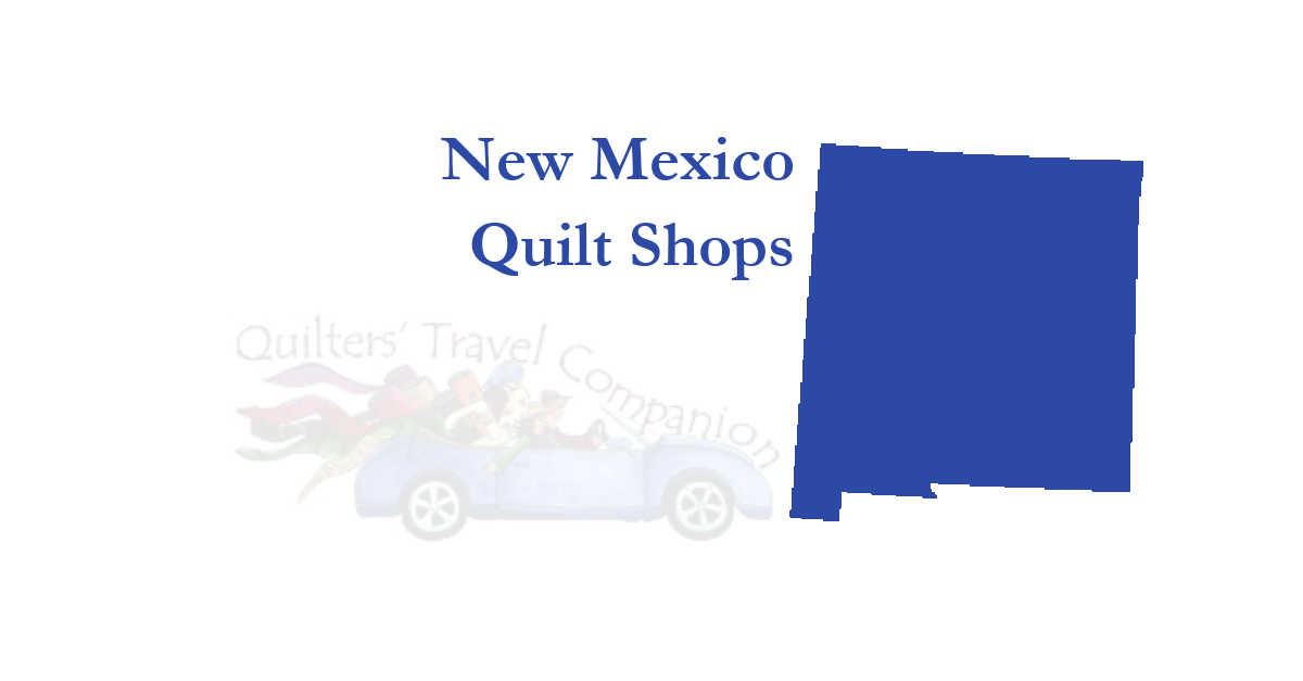 quilt shops of new mexico