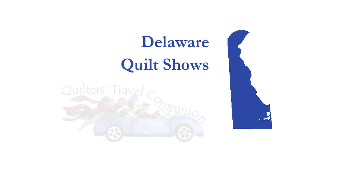 quilt shows
 of delaware