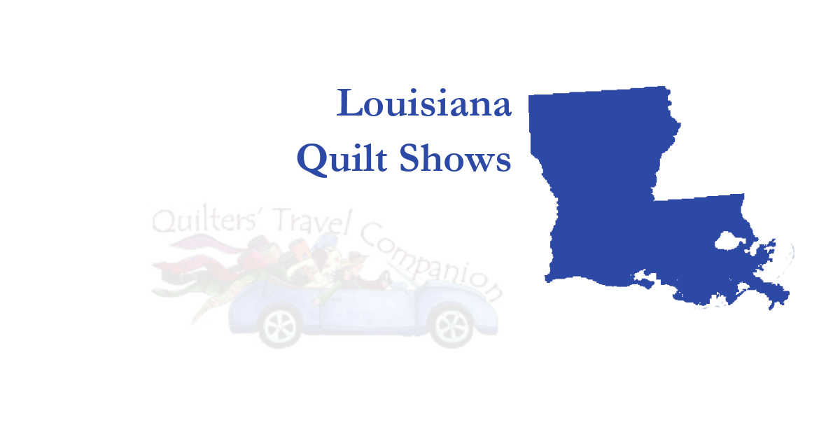 quilt shows
 of louisiana