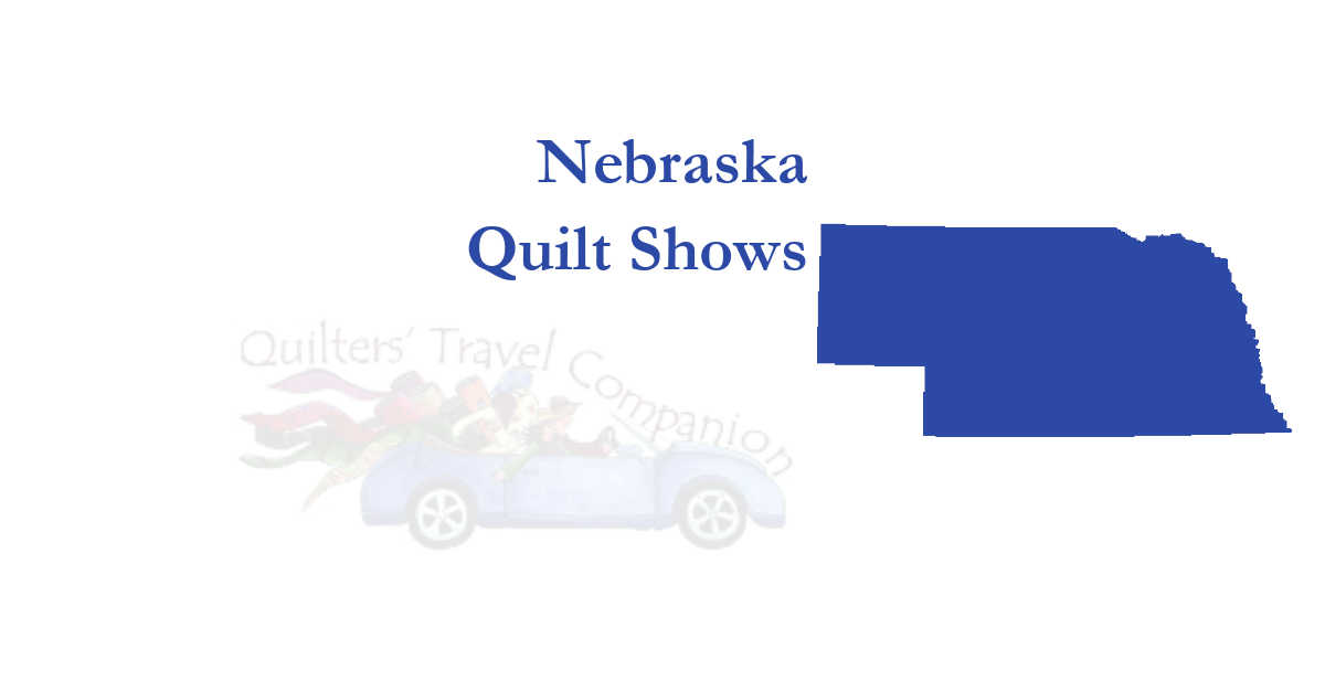 quilt shows
 of nebraska