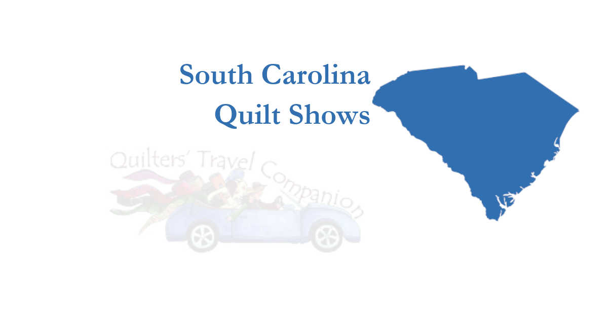 quilt shows
 of south carolina