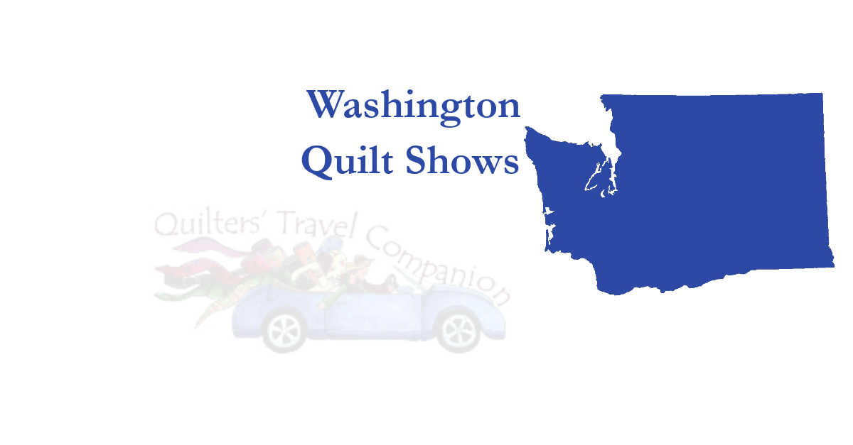 quilt shows
 of washington